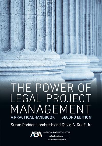 The Power of Legal Project Management