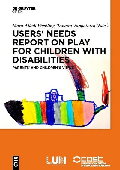 Users’ Needs Report on Play for Children with Disabilities