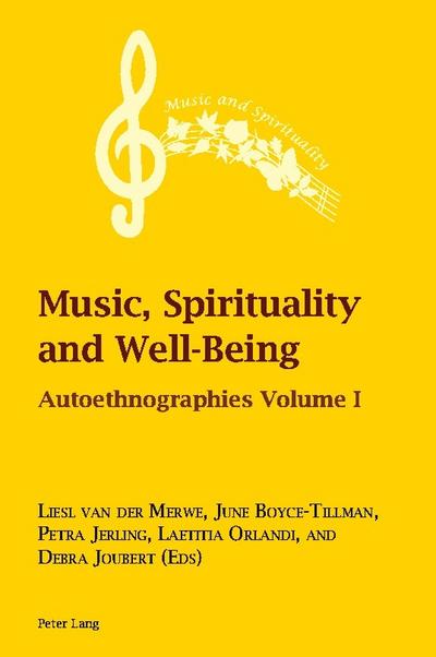 Music, Spirituality and Well-Being