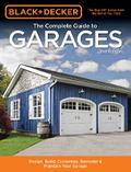 Black & Decker The Complete Guide to Garages