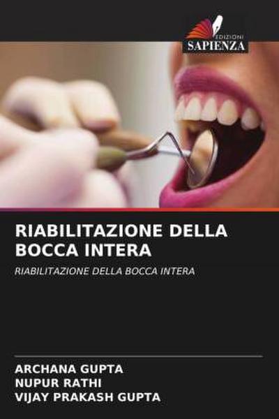 RIABILITAZIONE DELLA BOCCA INTERA