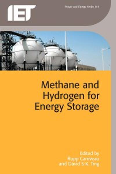 Methane and Hydrogen for Energy Storage