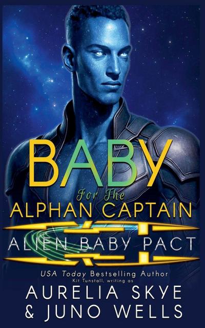 Baby For The Alphan Captain