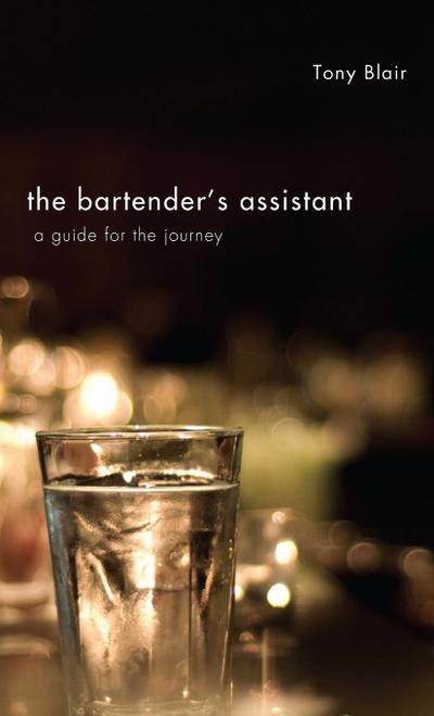The Bartender’s Assistant