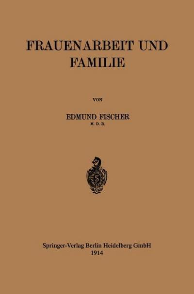 Frauenarbeit und Familie