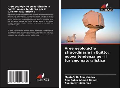 Aree geologiche straordinarie in Egitto; nuova tendenza per il turismo naturalistico