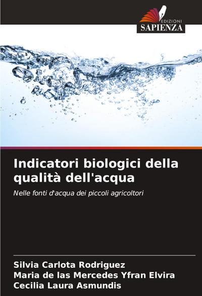 Indicatori biologici della qualità dell’acqua