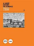 A short history of Florence
