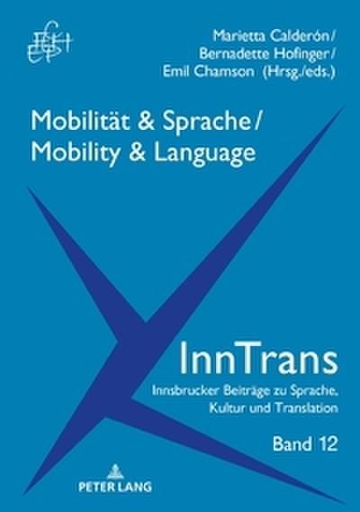 Mobilität & Sprache / Mobility & Language