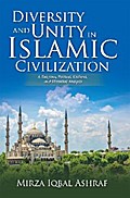 Diversity and Unity in Islamic Civilization