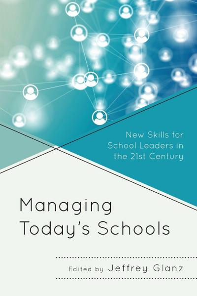 Managing Today’s Schools