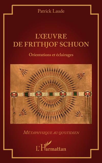 L’oeuvre de Frithjof Schuon