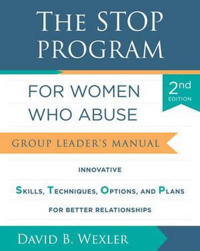 The Stop Program for Women Who Abuse