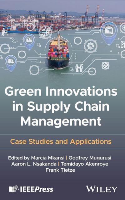Green Innovations in Supply Chain Management