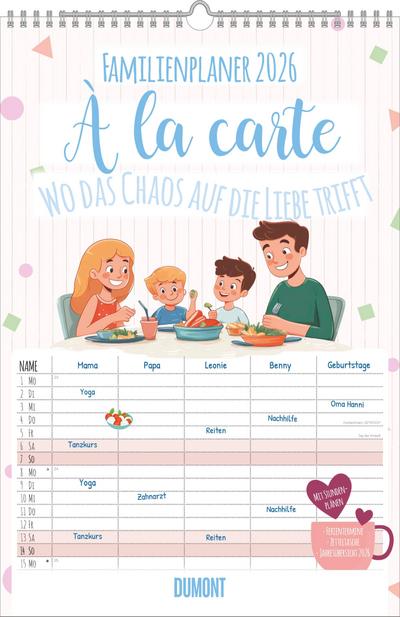 Familienplaner à la Carte - Wo das Chaos auf die Liebe trifft - 5 Spaltemilienkalender 26x49 cm - mit Ferienterminen - Stundenplänen - Wandkalender - Wandplaner