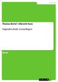 Digitaltechnik: Grundlagen