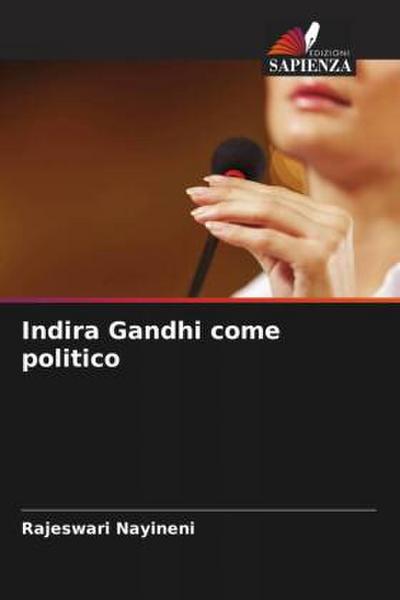 Indira Gandhi come politico
