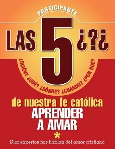 Mudd, J: 5 Preguntas de Nuestra Fe - Participante