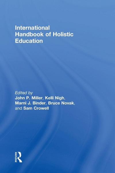 International Handbook of Holistic Education