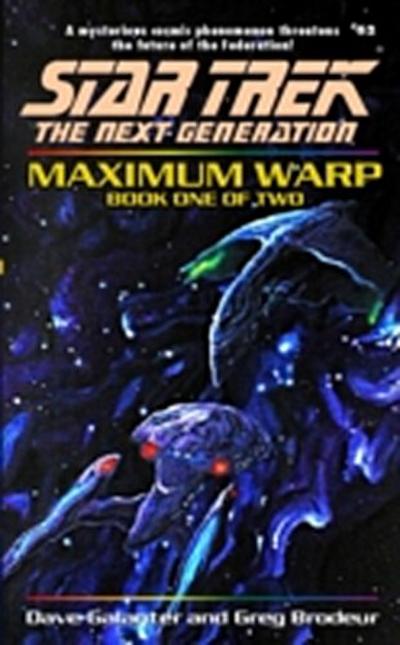 Maximum Warp: Book One