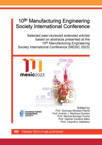 10th Manufacturing Engineering Society International Conference (MESIC)