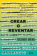 Crear o reventar