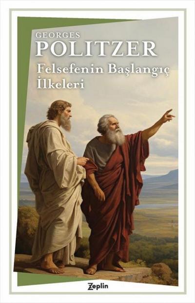 Felsefenin Baslangic Ilkeleri