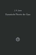 Dynamische Theorie der Gase