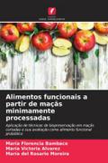 Alimentos funcionais a partir de maçãs minimamente processadas