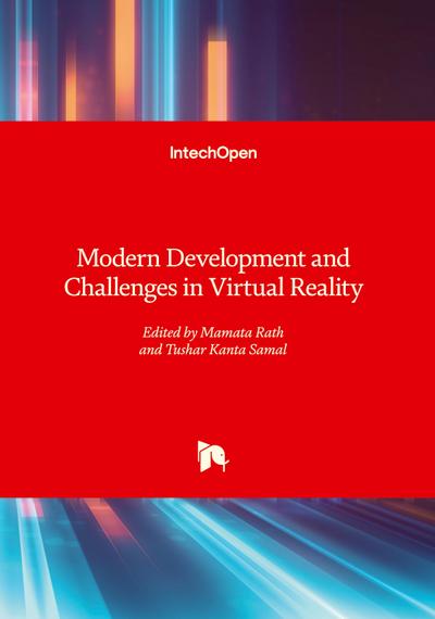 Modern Development and Challenges in Virtual Reality