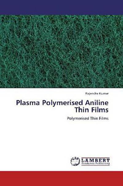 Plasma Polymerised Aniline Thin Films