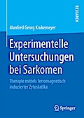 Experimentelle Untersuchungen bei Sarkomen