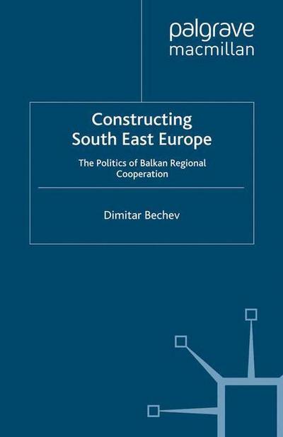 Constructing South East Europe