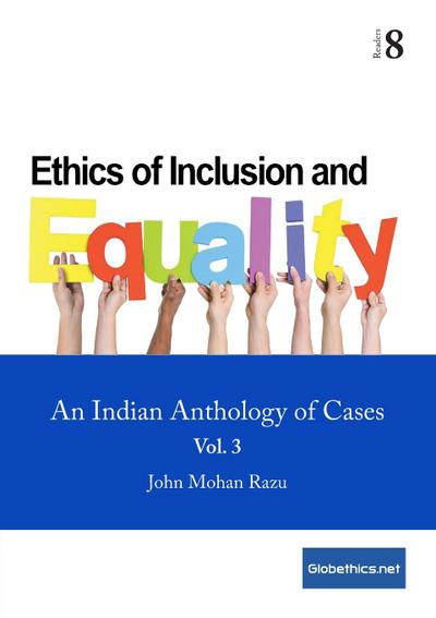 Ethics of Inclusion and Equality, Vol. 3
