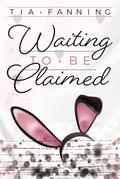 Waiting to be Claimed