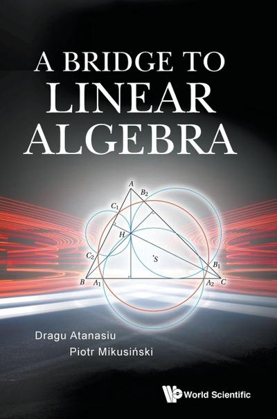 BRIDGE TO LINEAR ALGEBRA, A