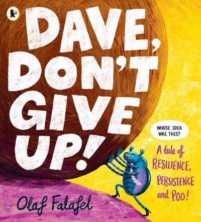 Dave, Don’t Give Up!
