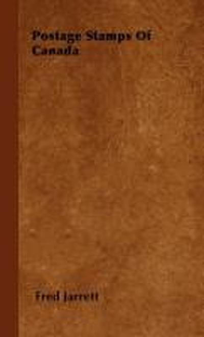 Postage Stamps Of Canada