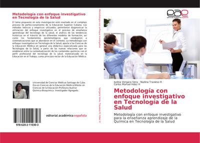 Metodología con enfoque investigativo en Tecnología de la Salud