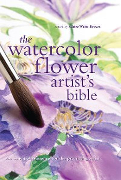 Watercolor Flower Artist’s Bible