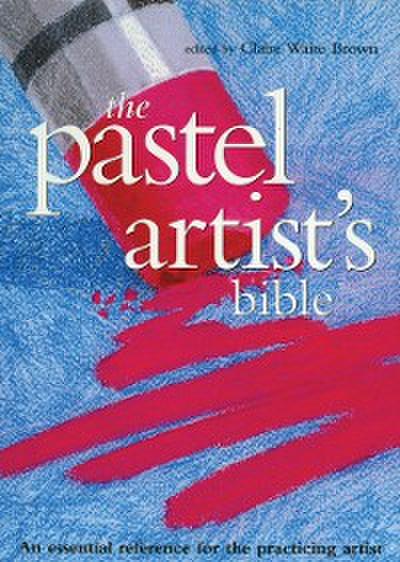 Pastel Artist’s Bible