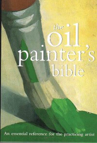 Oil Painter’s Bible