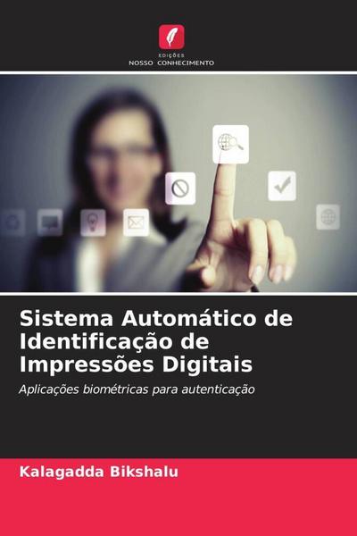 Sistema Automático de Identificação de Impressões Digitais