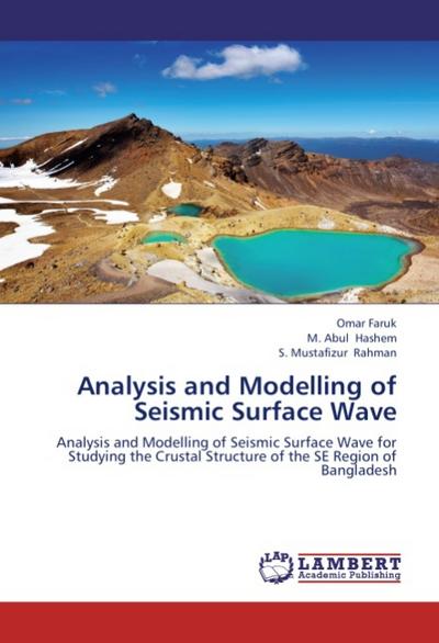 Analysis and Modelling of Seismic Surface Wave