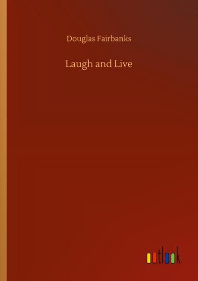 Laugh and Live