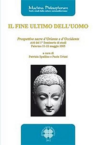 Il fine ultimo dell’uomo