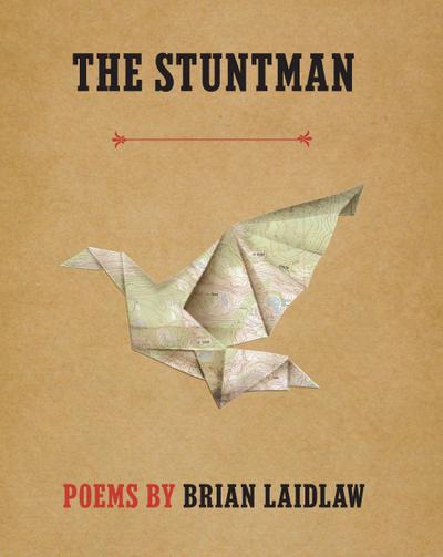 The Stuntman: Poems