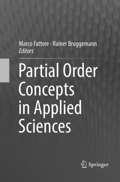 Partial Order Concepts in Applied Sciences