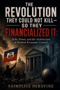THE REVOLUTION THEY COULD NOT KILL- SO THEY FINANCIALIZED IT!