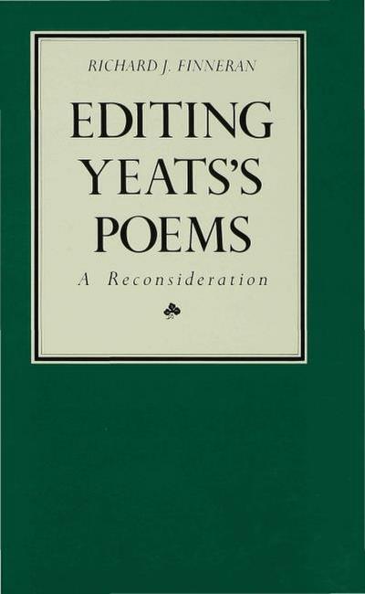 Editing Yeatss Poems